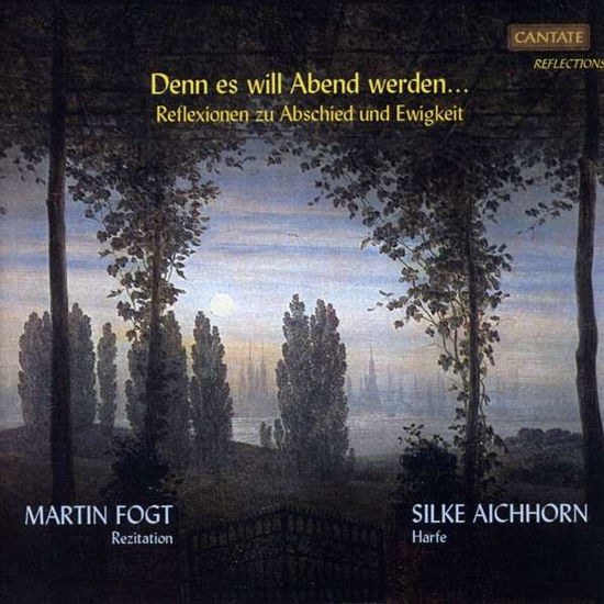 Cover for Fogt,martin / Aichhorn,silke · Denn Es Will Abend Werden (CD) (2025)