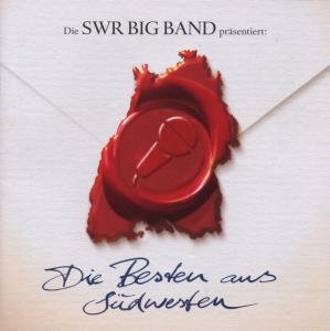 Cover for Swr Big Band · Die Besten Aus Suedwes Das Pop Album (CD) (2012)