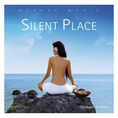 Cover for Ceridwen O'brian · Silent Place (CD) [Digipak] (2011)