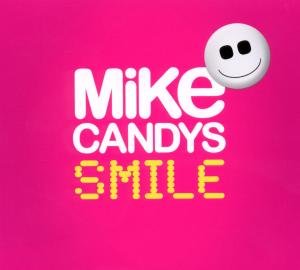 Cover for Mike Candys · Smile (CD) [Deluxe edition] (2012)