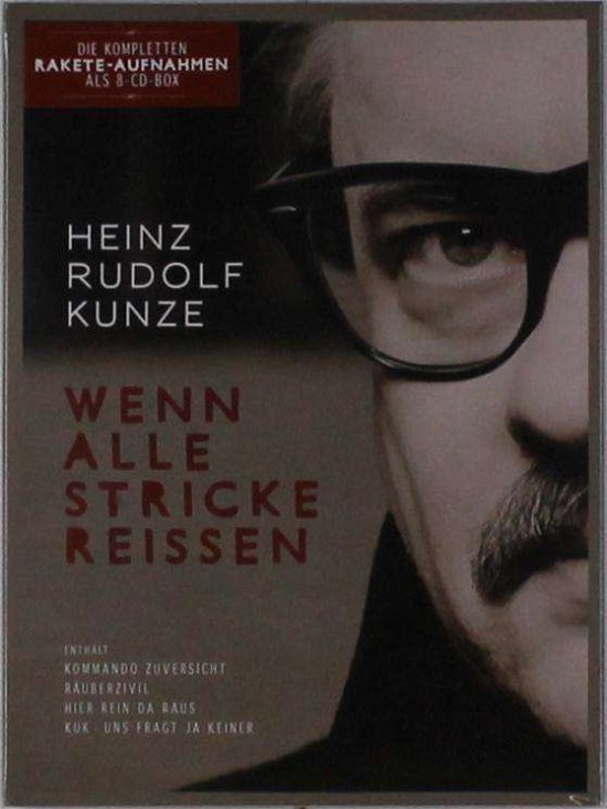 Wenn Alle Stricke Reissen - Heinz Rudolf Kunze - Musik - RAKET - 4260294857179 - 17 november 2017
