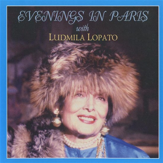 Cover for Ludmila Lopato · Evenings In Paris (CD)
