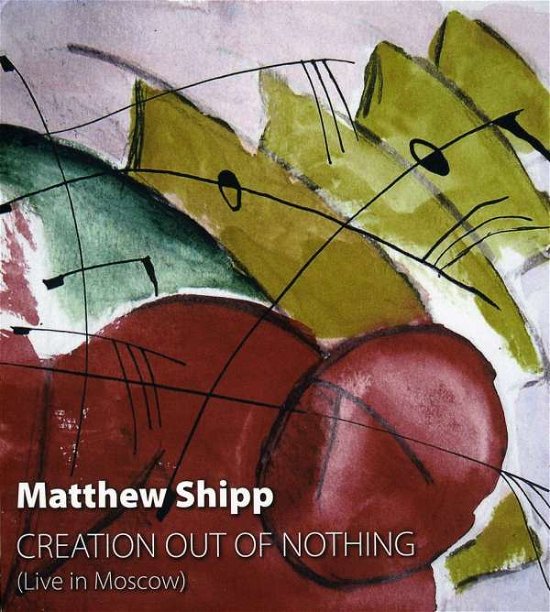 Creation out of Nothing - Matthew Shipp - Musik - SoLyd Records - 4640004131179 - 1. juni 2010
