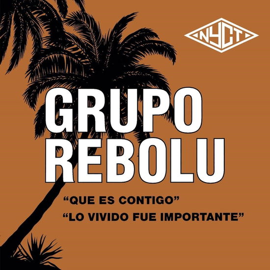 Cover for Rebolu · Que Es Contigo (7'') (LP) (2023)