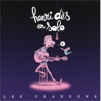 Cover for Henri Des · Henri Des En Solo Les Chansons (CD) (2019)