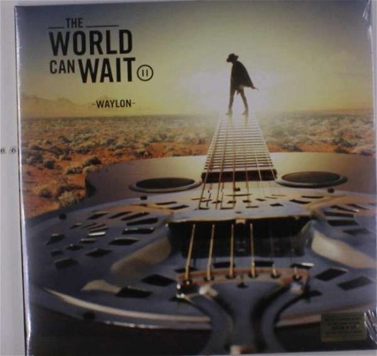Cover for Waylon · World Can Wait (LP) (2018)