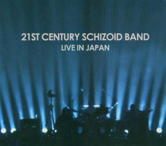 Cover for 21St Century Schizoid Band · Live In Japan,nov , 2002 (CD) (2016)