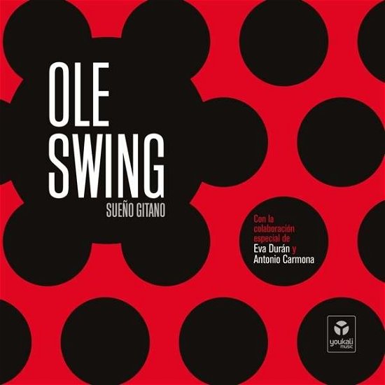 Cover for Ole Swing · Sueno Gitano (CD) (2016)