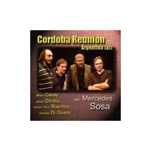 Cover for Cordoba Reunion · Argentina Jazz (CD) (2013)