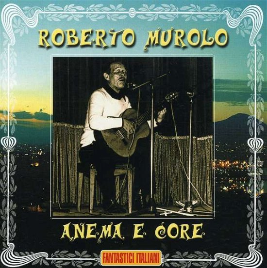 Cover for Murolo Roberto · Anema E Core (CD) (2006)