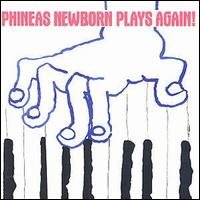 Cover for Phineas Newborn · Phineas Newborn Plays... (CD) (2001)