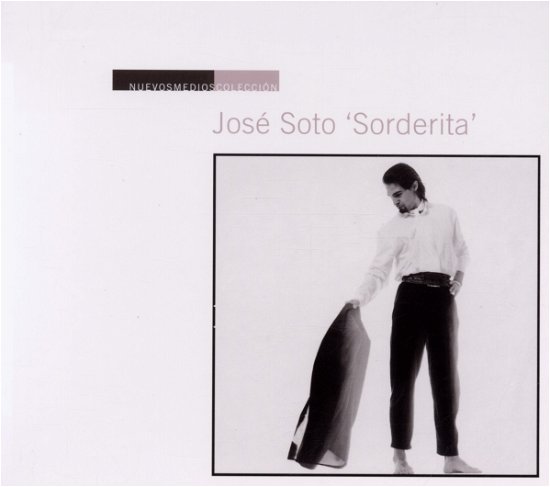 Cover for Jose Soto Sorderita · Nuevos Medios Coleccion (CD) (2019)