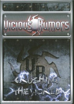 Cover for Vicious Rumors · Crushing The World (DVD) (2005)