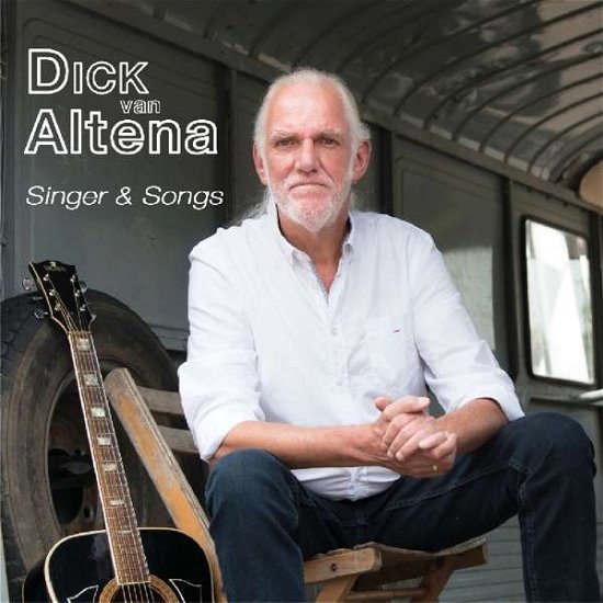 Cover for Dick Van Alterna · Singer &amp; Songs (CD) (2018)