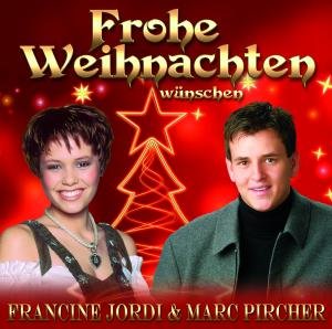 Wunschen Frohe Weihnachten - Jordi, Francine / Marc Pirc - Musiikki - MCP - 9002986696179 - perjantai 23. lokakuuta 2015