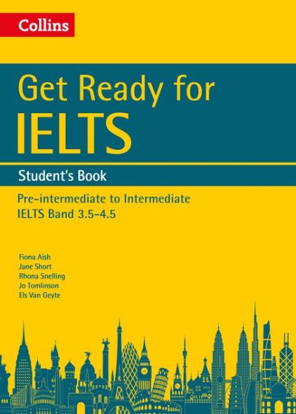 Cover for Fiona Aish · Get Ready for IELTS: Student's Book: IELTS 3.5+ (A2+) - Collins English for IELTS (Paperback Book) (2016)