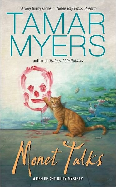 Cover for Tamar Myers · Monet Talks (A den of Antiquity Mystery) (Paperback Book) (2005)