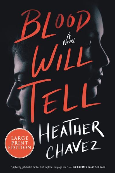 Cover for Heather Chavez · Blood Will Tell (Paperback Book) (2023)