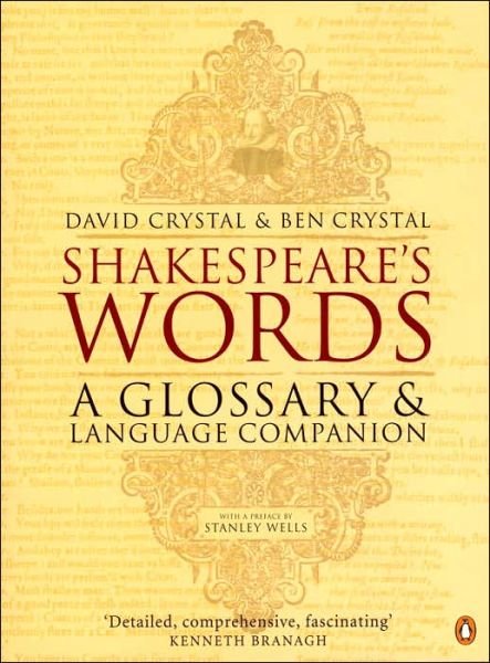 Cover for Ben Crystal · Shakespeare's Words: A Glossary and Language Companion (Taschenbuch) (2004)