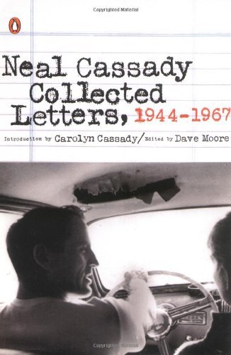 Collected Letters, 1944-1967 - Neal Cassady - Kirjat - Penguin Books - 9780142002179 - 2005