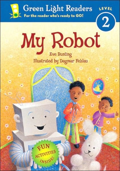 My Robot - Eve Bunting - Bøker - HarperCollins - 9780152056179 - 1. mars 2006