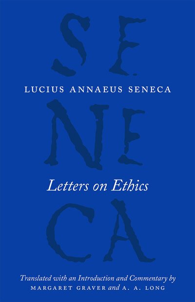 Cover for Lucius Annaeus Seneca · Letters on Ethics (Hardcover bog) (2015)