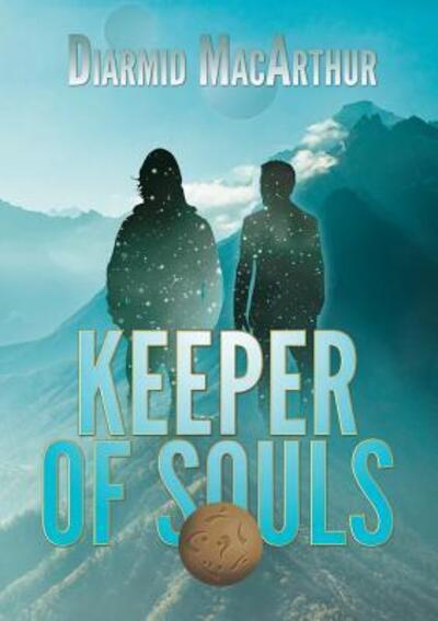 Cover for Diarmid MacArthur · Keeper of Souls (Paperback Book) (2018)