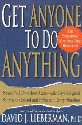 Cover for David J. Lieberman · Get Anyone to Do Anything (Paperback Book) (2001)