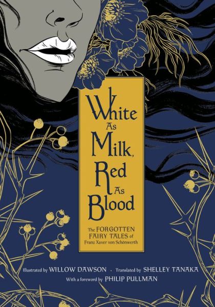 White As Milk, Red As Blood - Franz Xaver Von Schonwerth - Books - Random House USA Inc - 9780345812179 - April 24, 2018