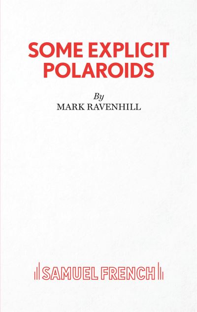 Cover for Mark Ravenhill · Some Explicit Polaroids (Paperback Book) (2019)