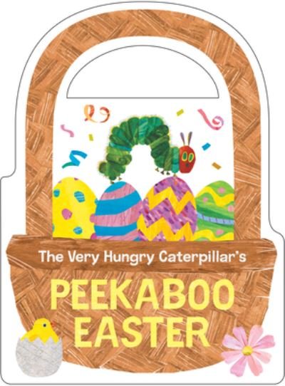 Cover for Eric Carle · The Very Hungry Caterpillar's Peekaboo Easter (Board book) (2024)