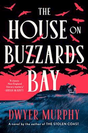 Cover for Dwyer Murphy · The House On Buzzards Bay (Buch) (2025)