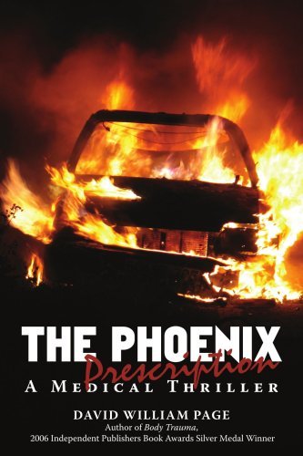 Cover for David Page · The Phoenix Prescription: a Medical Thriller (Paperback Bog) (2008)