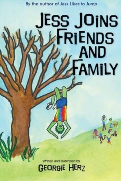 Georgie Herz · Jess Joins Friends and Family (Paperback Book) (2024)