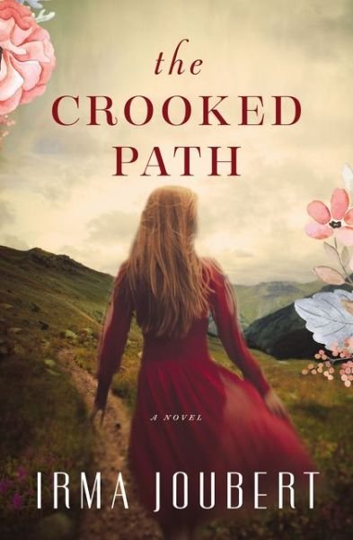 Cover for Irma Joubert · The Crooked Path (Paperback Book) (2017)