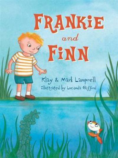 Cover for Klay Lamprell · Frankie and Finn (Pocketbok) (2015)