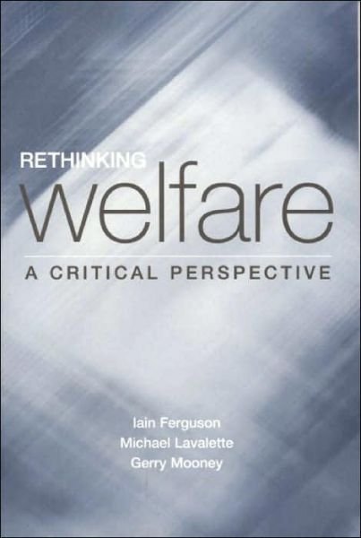 Cover for Iain Ferguson · Rethinking Welfare: A Critical Perspective (Hardcover bog) (2002)