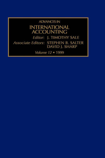 Cover for J T Sale · Advances in International Accounting - Advances in International Accounting (Hardcover Book) (1999)