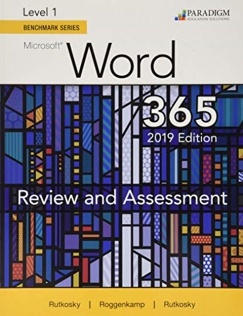 Cover for Nita Rutkosky · Benchmark Series: Microsoft Word 2019 Level 1: Review and Assessments Workbook (Paperback Bog) (2020)