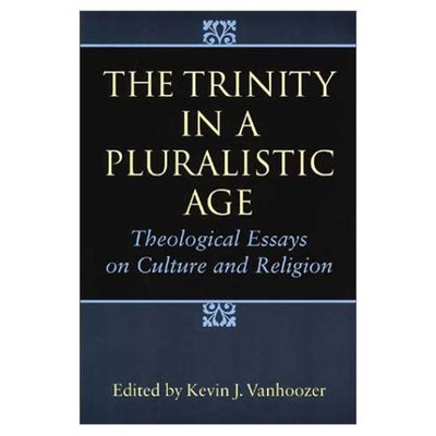 Cover for Kevin J Vanhoozer · The Trinity in a Pluralistic Age: Theological Essays on Culture and Religion (Taschenbuch) (1996)