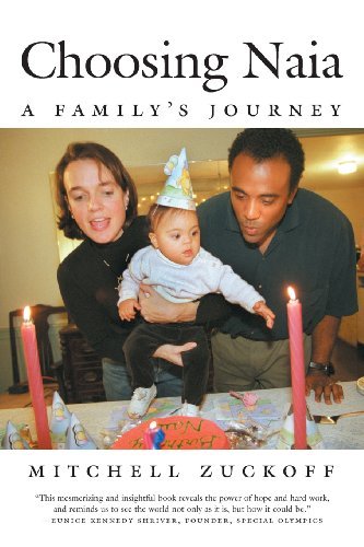 Cover for Mitchell Zuckoff · Choosing Naia: A Family's Journey (Paperback Bog) (2003)