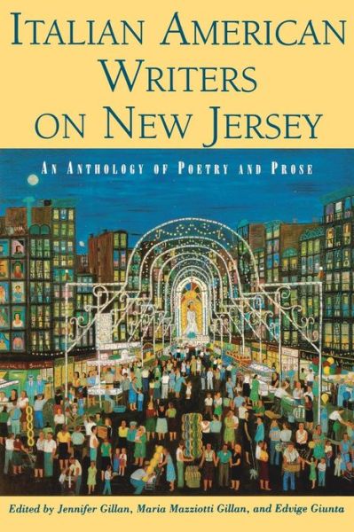 Cover for Edvige Giunta · Italian American Writers on New Jersey: An Anthology of Poetry and Prose (Paperback Book) (2003)