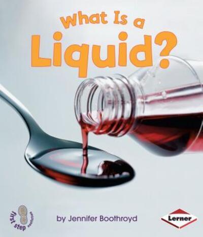 Cover for Jennifer Boothroyd · What is a Liquid? (Paperback Book) (2007)