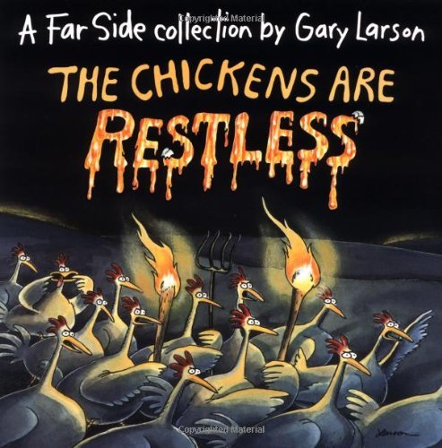 The Chickens Are Restless - Far Side - Gary Larson - Bøker - Andrews McMeel Publishing - 9780836217179 - 1. oktober 1993
