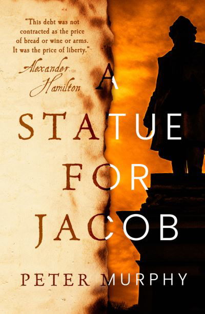 A Statue for Jacob - Peter Murphy - Books - Oldcastle Books Ltd - 9780857304179 - July 4, 2021