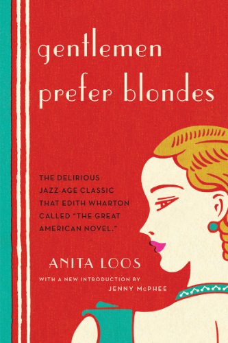 Cover for Anita Loos · Gentlemen Prefer Blondes (Paperback Book) [Reissue edition] (2014)