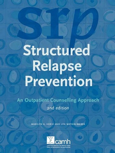 Marilyn A. Herie · Structured Relapse Prevention: An Outpatient Counselling Approach, 2nd Edition (Paperback Book) [2nd Revised edition] (2006)