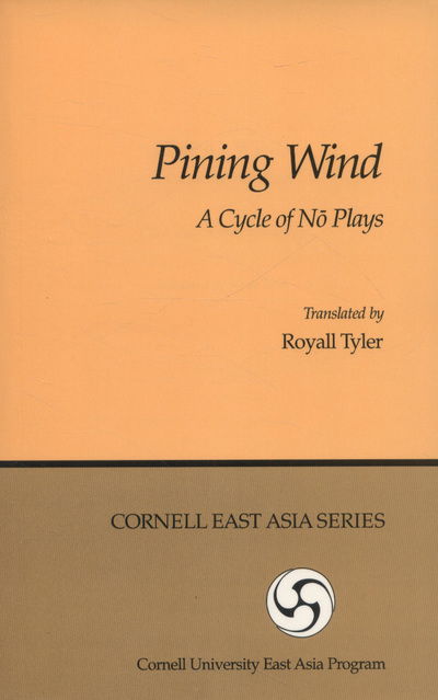 Cover for Tyler · Pining Wind: A Cycle of No Plays (Paperback Book) (2010)