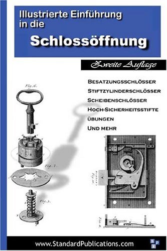 Illustrierte Einfuehrungin Die Schlossoeffnung - Mark Mccloud - Kirjat - Standard Publications, Inc. - 9780972269179 - lauantai 15. toukokuuta 2004
