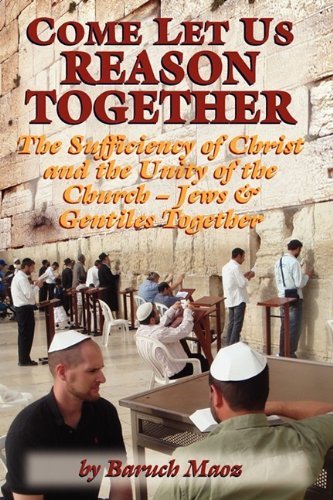 Cover for Baruch Maoz · Come Let Us Reason Together (Paperback Book) (2009)